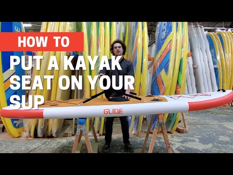 How To Put A Kayak Seat On Your SUP