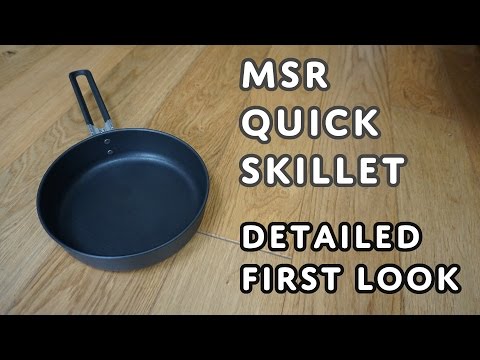 MSR Quick Skillet - Detailed First Look